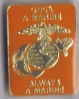 pin 4965 Once A Marine Always A Marine , USMC